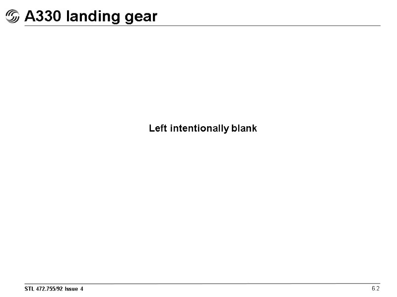 A330 landing gear 6.2 Left intentionally blank